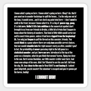 The minotaur‘s escaped and you’re gonna get the horns, buddy! Sticker